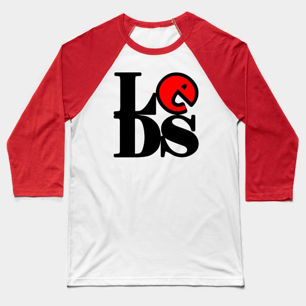 Love Leeds Baseball T-Shirt by wuxter